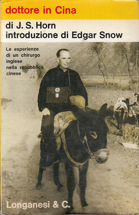 LS- DOTTORE IN CINA - HORN - LONGANESI - CAMMEO -- 1971 - CS - YFS169