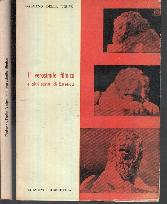 LT- IL VEROSIMILE FILMICO - GALVANO DELLA VOLPE - FILMCRITICA--- 1954- BS- XFS60