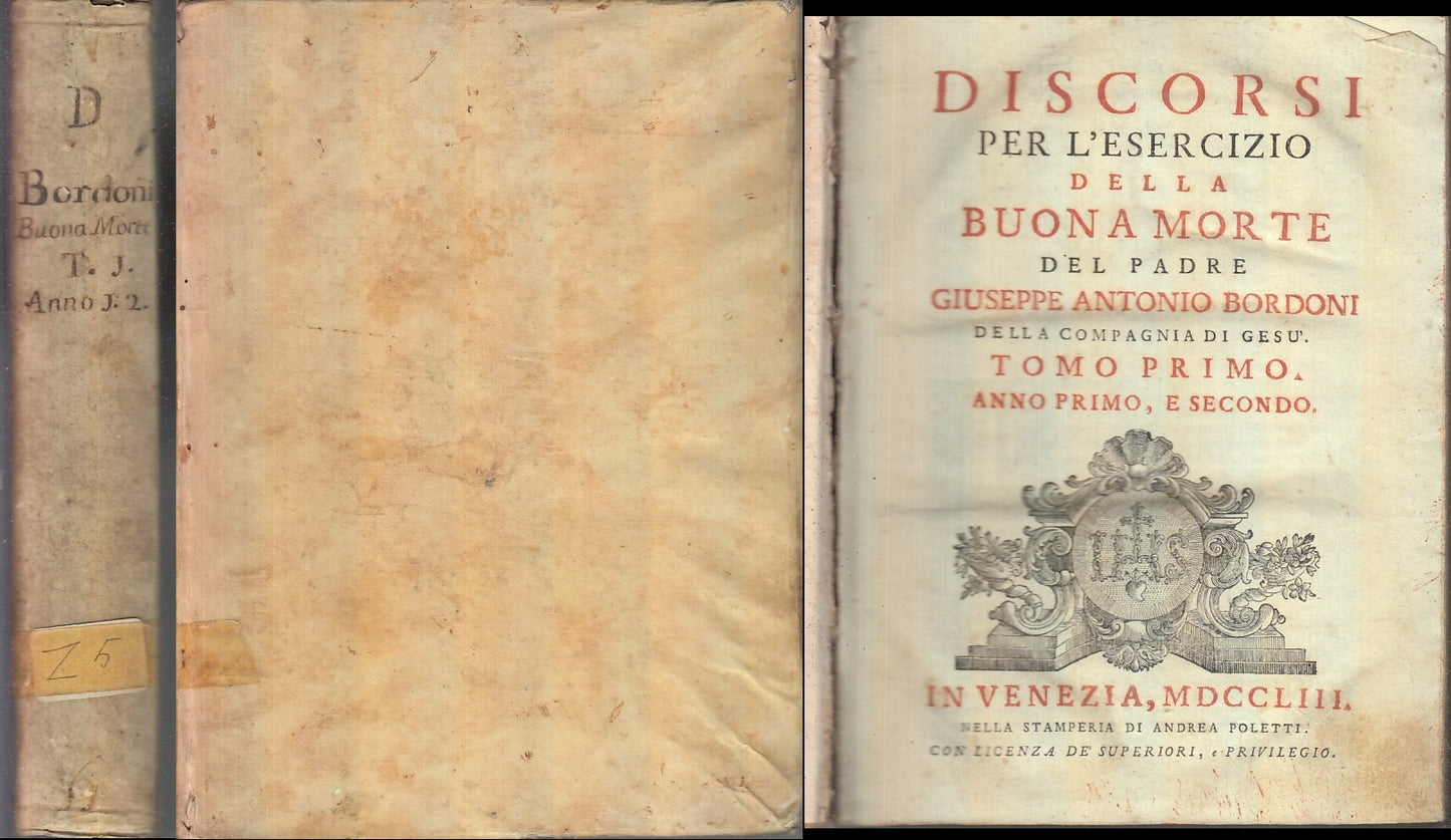 LH- DISCORSI PER L'ESERCIZIO MORTE PADRE GIUSEPPE ANTONIO BORDONI- 1753- C-XFS34
