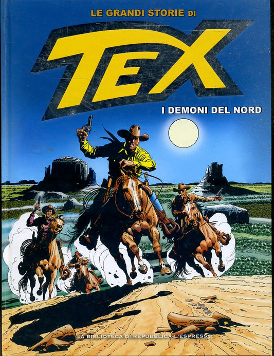 FV- LE GRANDI STORIE DI TEX N.40 I DEMONI DEL NORD -- REPUBBLICA - 2016- C- RBX