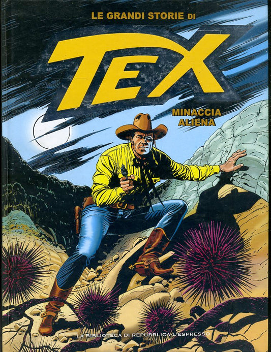 FV- LE GRANDI STORIE DI TEX N.13 MINACCIA ALIENA -- REPUBBLICA - 2016- C- RBX