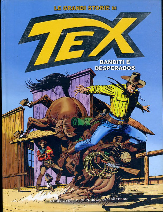 FV- LE GRANDI STORIE DI TEX N.14 BANDITI E DESPERADOS-- REPUBBLICA- 2016- C- RBX