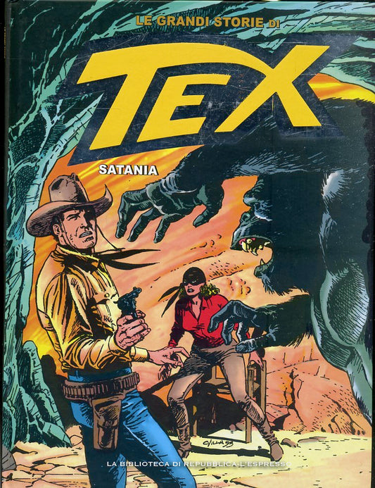 FV- LE GRANDI STORIE DI TEX N.4 SATANIA -- BIBLIOTECA REPUBBLICA - 2016- C- RBX