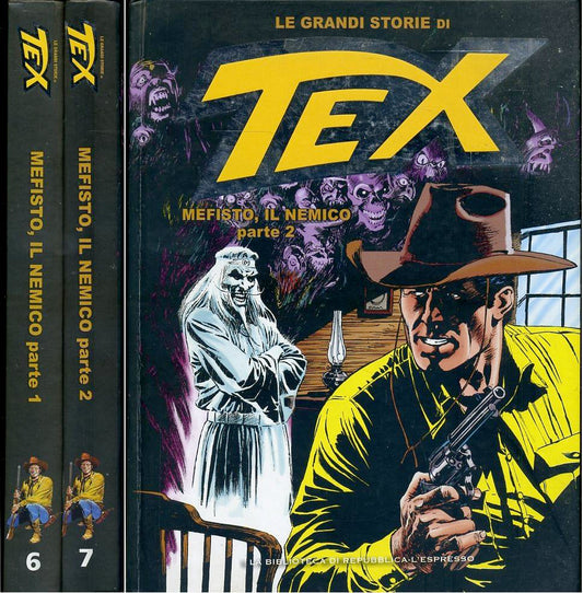 FV- LE GRANDI STORIE DI TEX 6/7 MEFISTO IL NEMICO 1/2-- REPUBBLICA- 2016- C- RBX