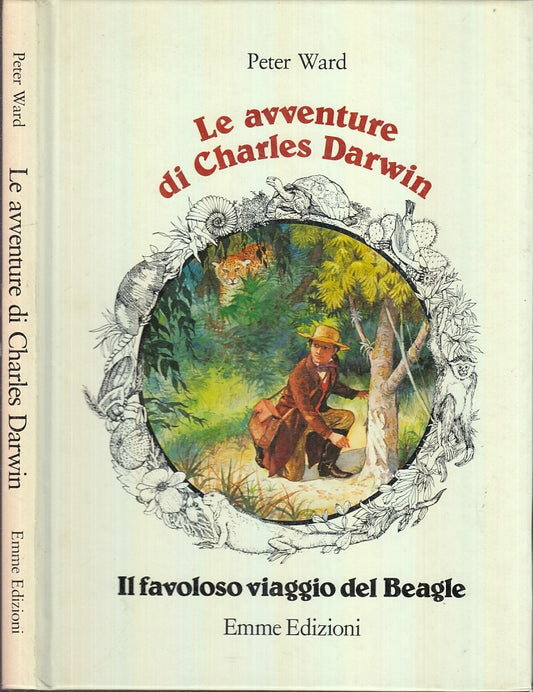 LB- LE AVVENTURE DI CHARLES DARWIN VIAGGIO BEAGLE - WARD - EMME --- 1983- C- RGZ
