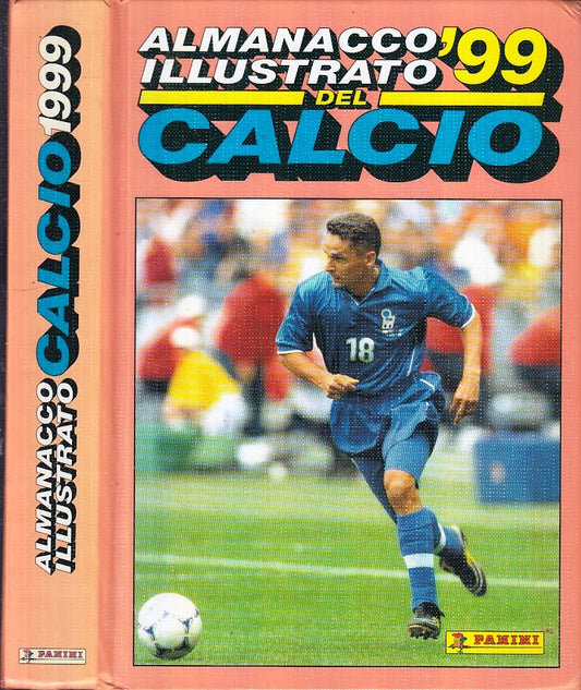 LC- ALMANACCO ILLUSTRATO DEL CALCIO '99 -- PANINI --- 1999 - C - YFS