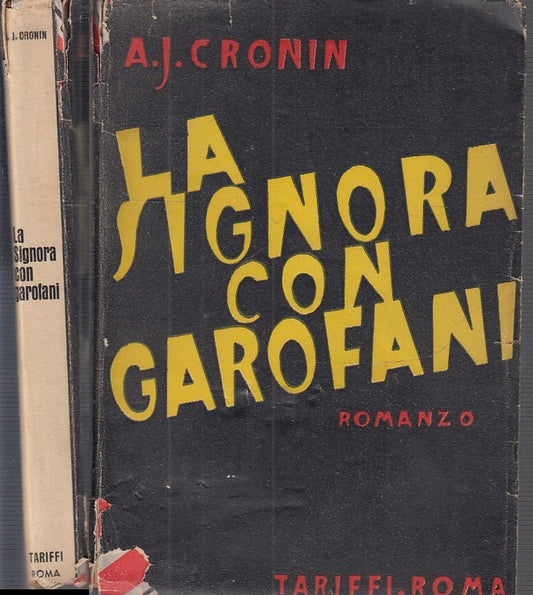LA SIGNORA CON GAROFANI - CRONIN - TARIFFI - LO ZODIACO -- 1944- BS- XFS61