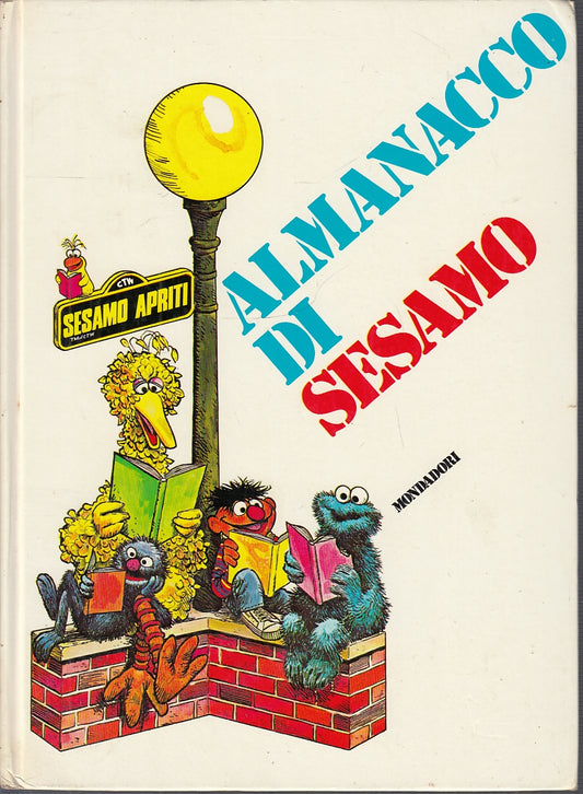 LB- ALMANACCO DI SESAMO APRITI ILLUSTRATO -- MONDADORI --- 1978- C- YFS84