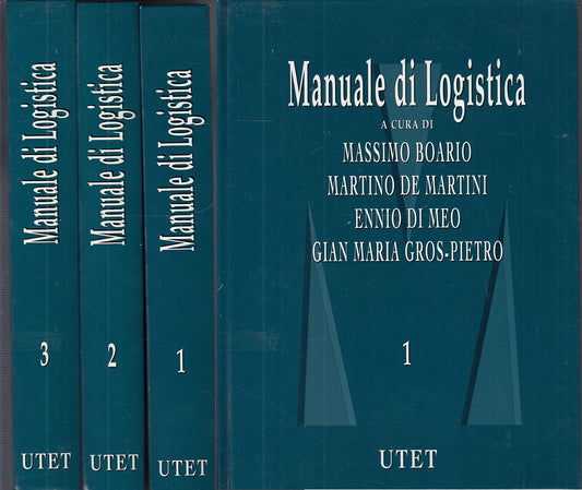 LZ- MANUALE DI LOGISTICA 3 VOLUMI - BOARIO GROS PIETRO - UTET--- 1992- C- YFS541