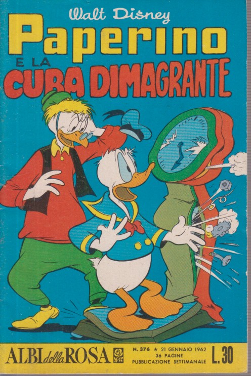 FD- ALBI DELLA ROSA N.376 PAPERINO E LA CURA -- DISNEY MONDADORI- 1962- S- RCX