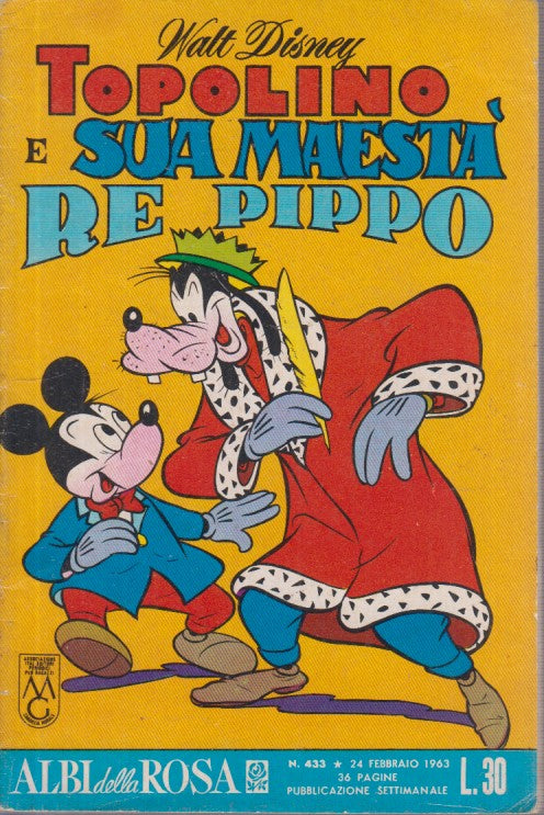 FD- ALBI DELLA ROSA N.433 TOPOLINO E RE PIPPO -- DISNEY MONDADORI- 1963- S- RCX