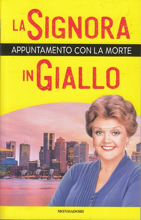 LG- LA SIGNORA IN GIALLO APPUNTAMENTO CON LA MORTE-- MONDADORI TV SEC--- 2020- B