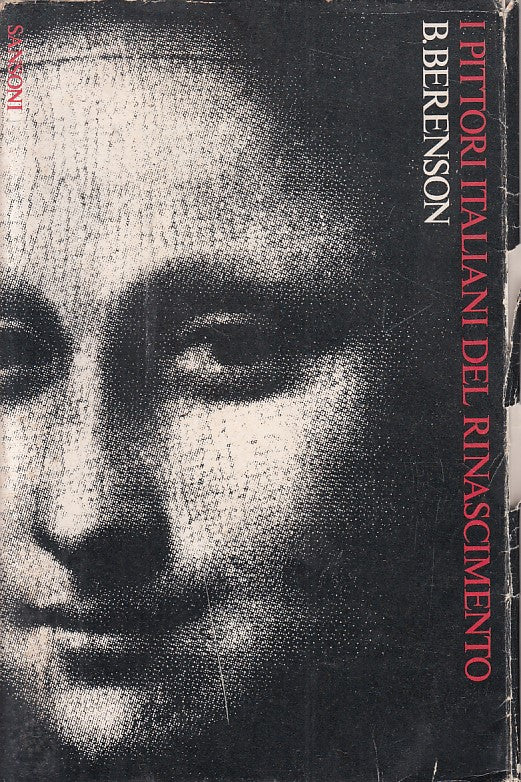 LT- PITTORI ITALIANI DEL RINASCIMENTO - BERENSON- SANSONI --- 1974 - BS - ZFS480