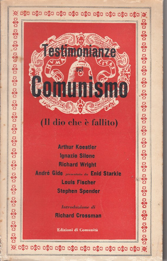 LS- TESTIMONIANZE SUL COMUNISMO (DIO FALLITO) -- COMUNITA' --- 1950 - B - YFS598