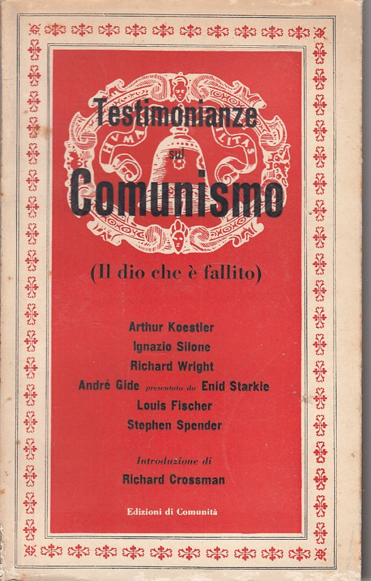 LS- TESTIMONIANZE SUL COMUNISMO (DIO FALLITO) -- COMUNITA' --- 1950 - B - YFS598