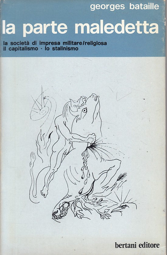 LS- LA PARTE MALEDETTA SOCIETA' - BATAILLE - BERTANI --- 1972 - BS - YFS598