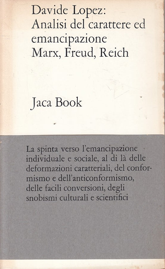 LS- ANALISI DEL CARATTERE ED EMANCIPAZIONE -- JACA BOOK --- 1970 - B - ZFS546
