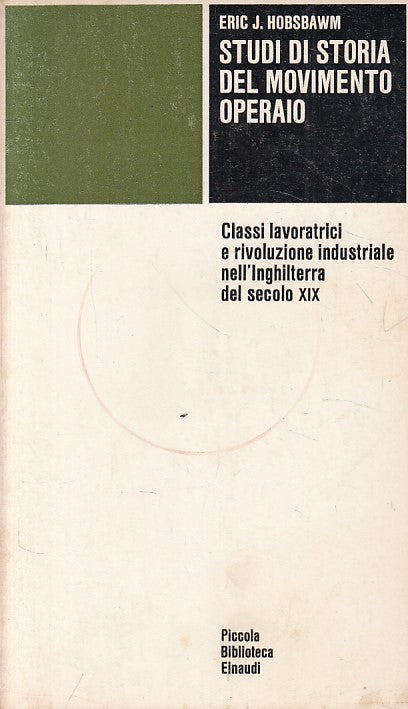 LS- STUDI STORIA DEL MOVIMENTO OPERAIO - HOBSBAWM- EINAUDI --- 1978 - B - YFS253