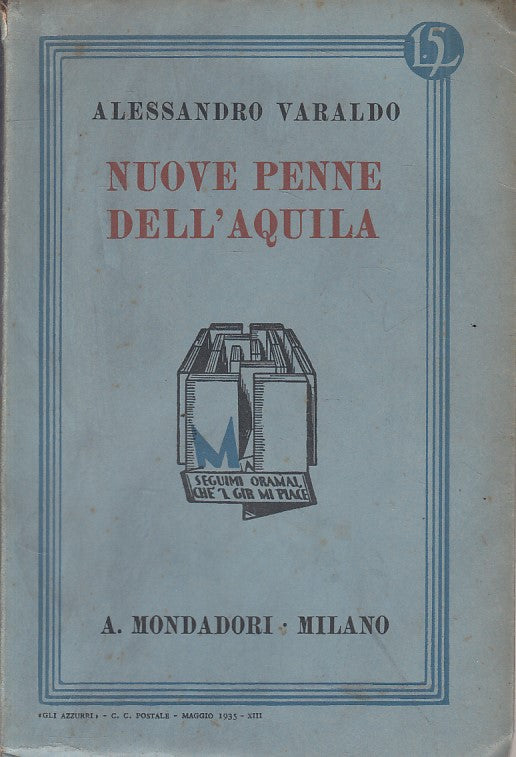 NUOVE PENNE DELL'AQUILA - VARALDO - MONDADORI --- 1935 - B - YFS322