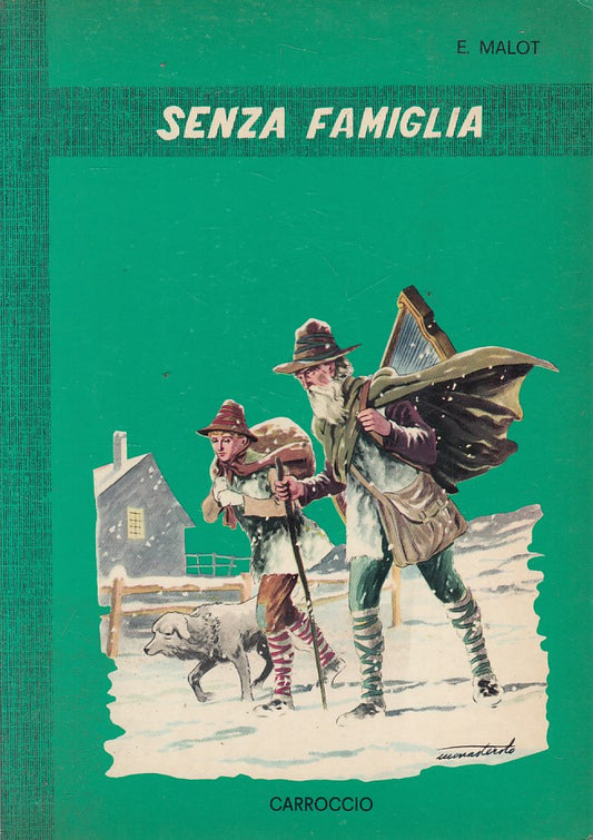 SENZA FAMIGLIA - MALOT - CARROCCIO - CICLAMINO -- 1964 - B - YFS267