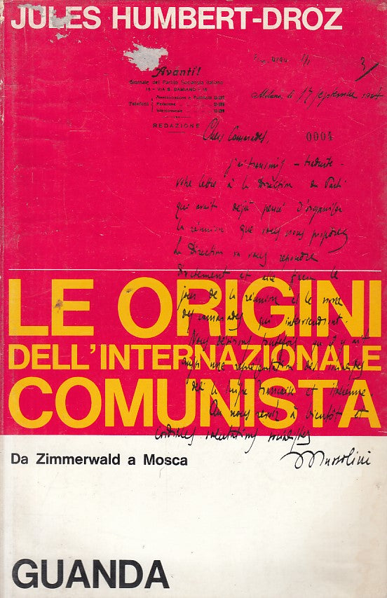 LS- LE ORIGINI DELL'INTERNAZIONALE COMUNISTA -- GUANDA --- 1968 - BS - YFS327