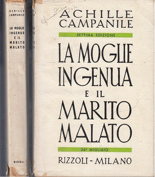 LA MOGLIE INGENUA E IL MARITO MALATO - CAMPANILE- RIZZOLI--- 1946- BS- XFS61