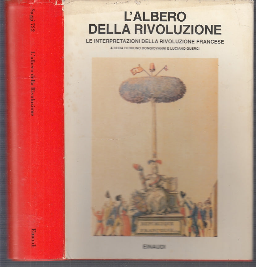 LS- L'ALBERO DELLA RIVOLUZIONE FRANCESE -- EINAUDI - SAGGI -- 1989 - CS- XFS61