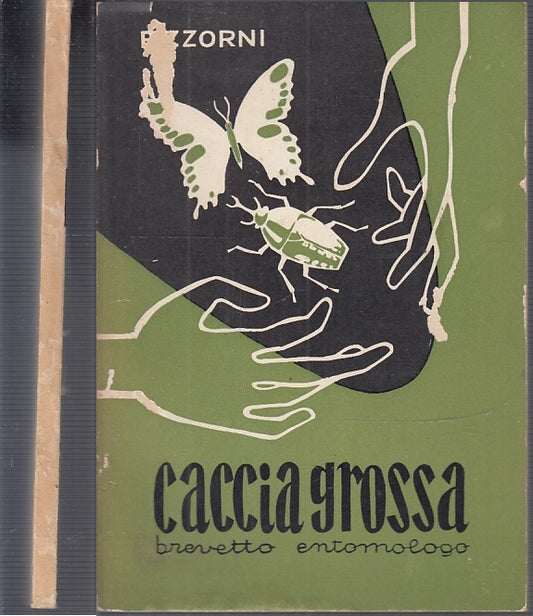 LZ- CACCIA GROSSA BREVETTO ENTOMOLOGO - PIZZORINI - AVE ROMA --- 1958 - B- XFS60