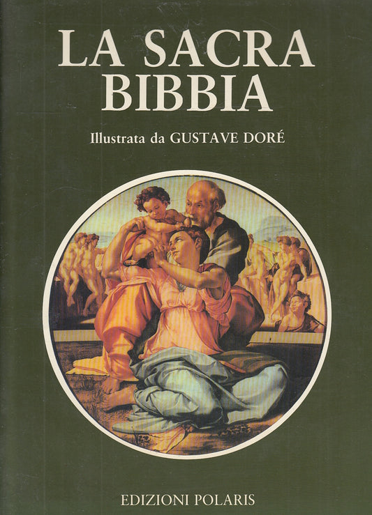 LD- LA SACRA BIBBIA ILLUSTRATA - GUSTAVE DORE' - POLARIS --- 1992- CS- YFS504
