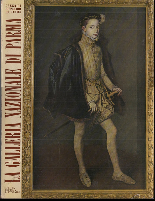 LT- LA GALLERIA NAZIONALE DI PARMA - GHIDIGLIA QUINTAVALLE ---- 1965- CS- YFS544