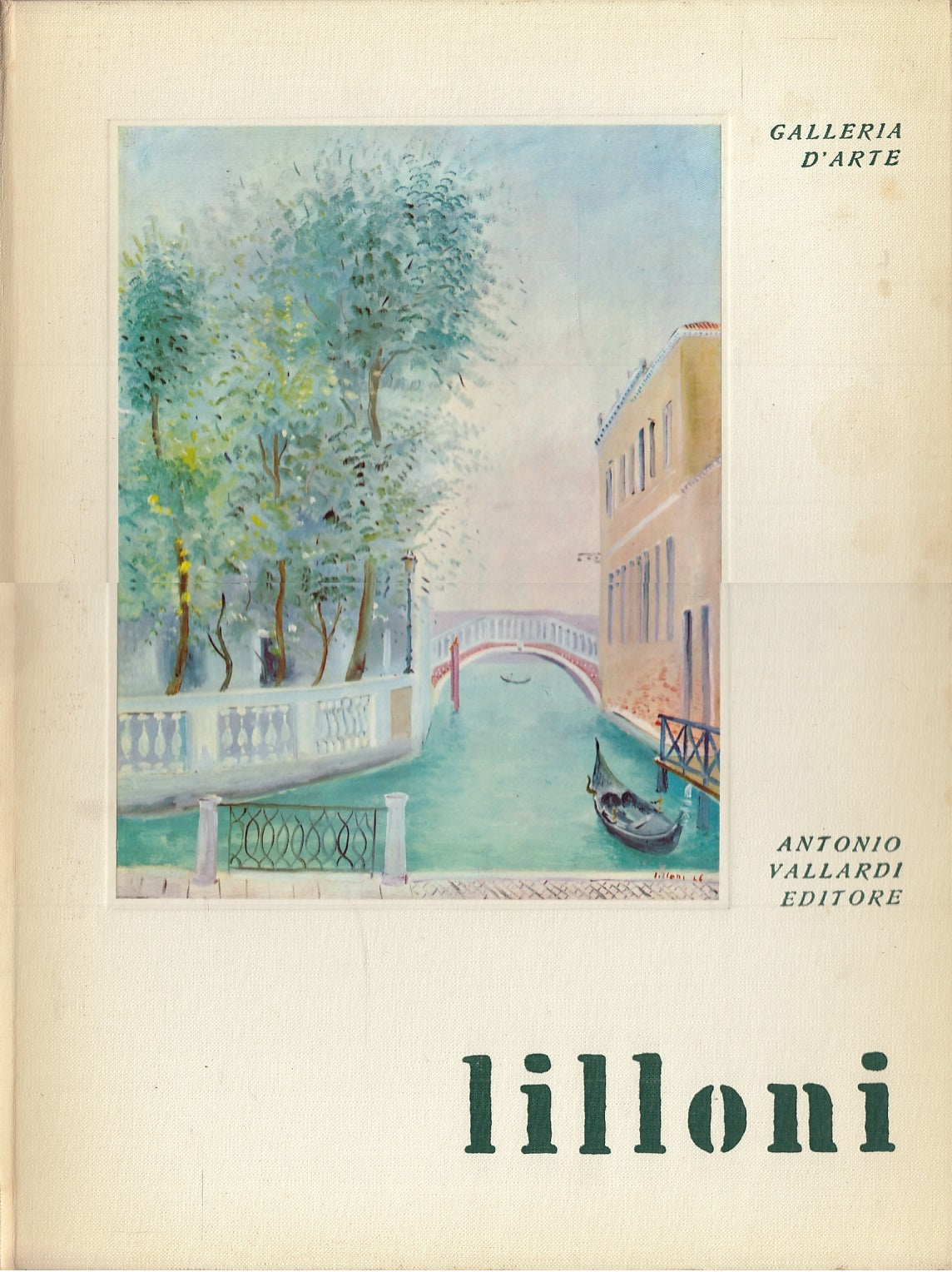 LT- LILLONI OPERE - MODESTI - VALLARDI - GALLERIA D'ARTE -- 1959 - C- YFS544