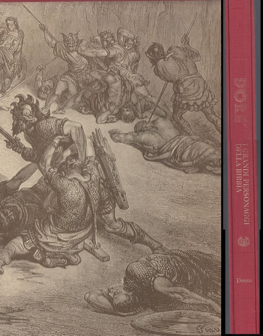 LT- I GRANDI PERSONAGGI DELLA BIBBIA - GUSTAVE DORE' - DOMUS --- 1977- C- ZFS319