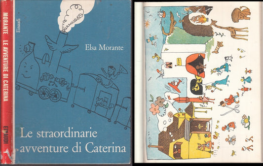 LB- LE STRAORDINARIE AVVENTURE DI CATERINA - MORANTE - EINAUDI--- 1959- C- XFS62
