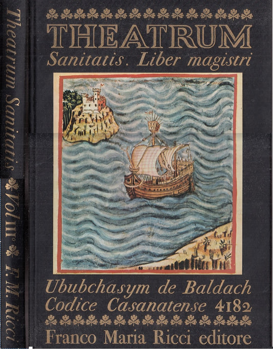 LT- THEATRUM SANITATIS VOLUME III - DE BALDACH UBUBCHASYM - FMR --- 1971- C- YFS