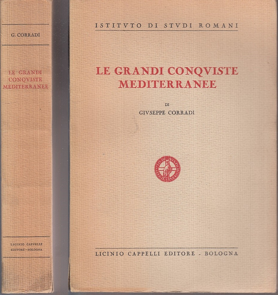 LS- LE GRANDI CONQUISTE MEDITERRANEE- CORRADI- LICINIO CAPELLI--- 1945- B- XFS62