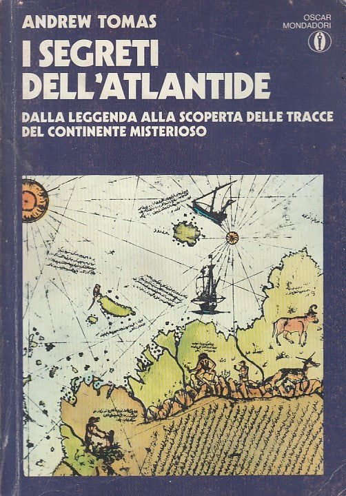 LS- I SEGRETI DELL'ATLANTIDE - ANDREW TOMAS - MONDADORI --- 1978 - B - ZFS616