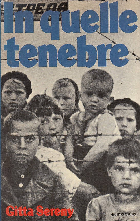 LN- IN QUELLE TENEBRE - GITTA SERENY - EUROCLUB --- 1975 - CS - ZFS314