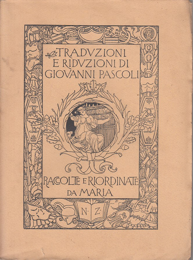 LN- TRADUZIONI E RIDUZIONI DI GIOVANNI PASCOLI-- ZANICHELLI--- 1920 - B - ZFS647