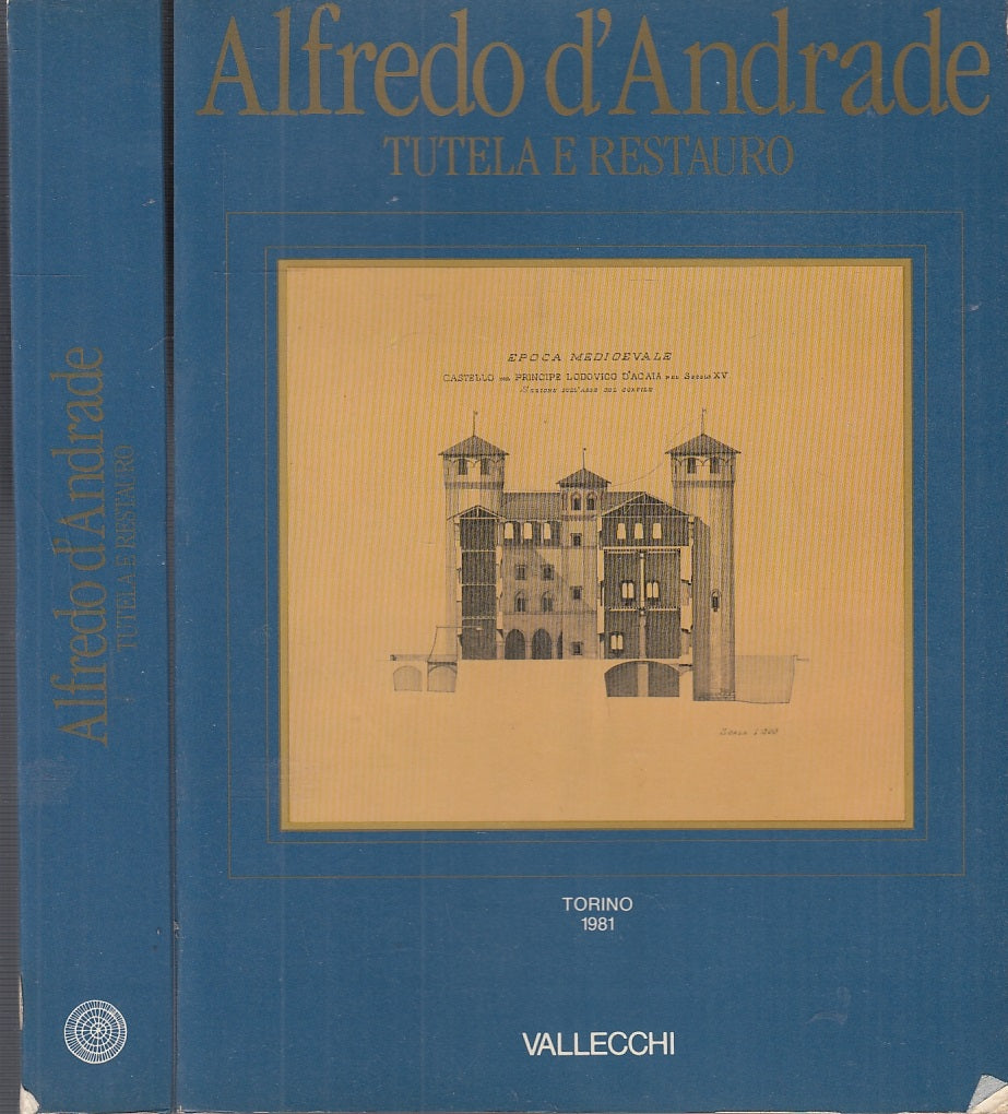 LT- TUTELA E RESTAURO CATALOGO - ALFREDO D'ANDRADE - VALLECCHI--- 1981- B- XFS45
