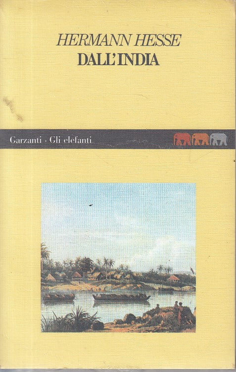 LN- DALL'INDIA - HERMANN HESSE - GARZANTI - ELEFANTI -- 1987 - B - ZFS179