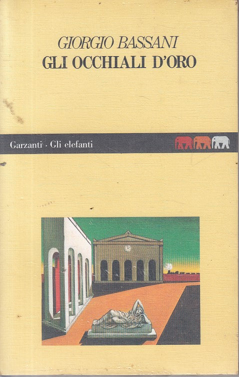 LN- GLI OCCHIALI D'ORO - BASSANI - GARZANTI - ELEFANTI -- 1986 - B - ZFS179