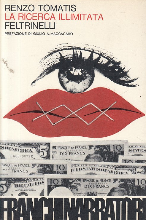 LS- LA RICERCA ILLIMITATA - TOMATIS - FELTRINELLI -- 1a ED. - 1974 - B - ZFS626