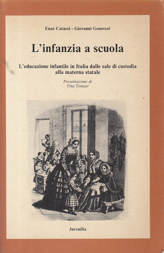 LS- L'INFANZIA A SCUOLA - CATARSI GENOVESI - JUVENILIA --- 1985 - B - ZFS179