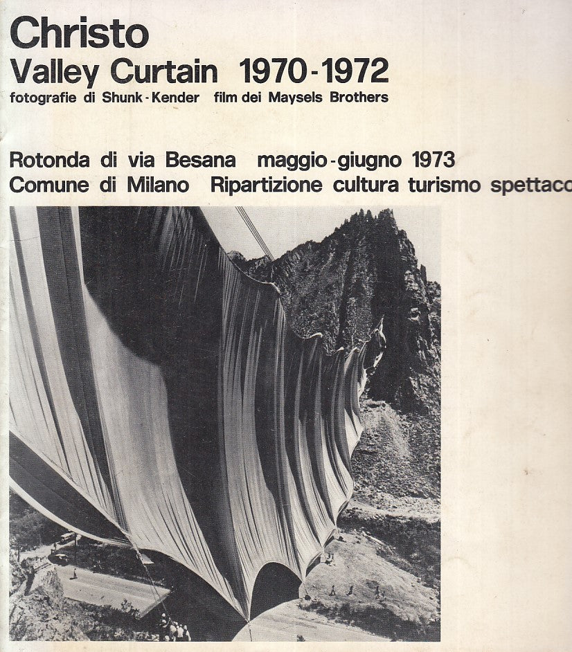 LT- CHRISTO VALLEY CURTAIN 1970/1972 CATALOGO MOSTRA MILANO ----- 1973- S- XFS62