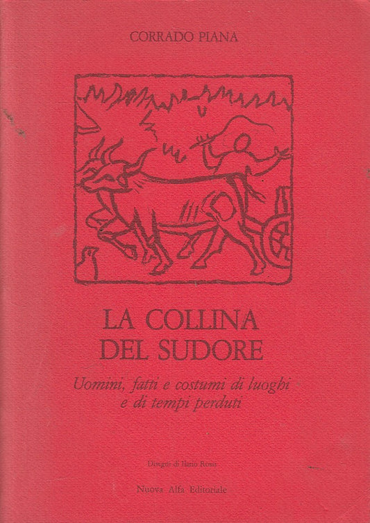 LS- LA COLLINA DEL SUDORE - PIANA ROSSI - NUOVA ALFA --- 1970 - B - YFS176