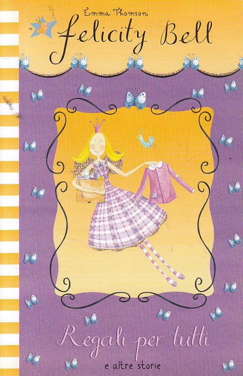 LN- FELICITY BELL N.1 REGALI PER TUTTI - THOMSON - EMME --- 2006 - B - ZFS147