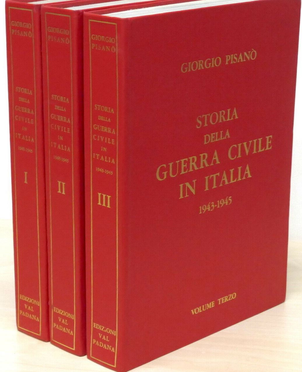 LS- STORIA DELLA GUERRA CIVILE IN ITALIA 3 VOLUMI -- PISANO'---- 1974- C- ZFS705