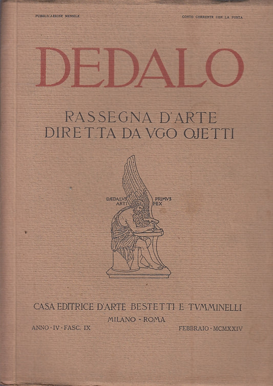 LT- DEDALO ANNO IV FASC. IX RASSEGNA D' ARTE - UGO OJETTI ---- 1924- B- ZFS715