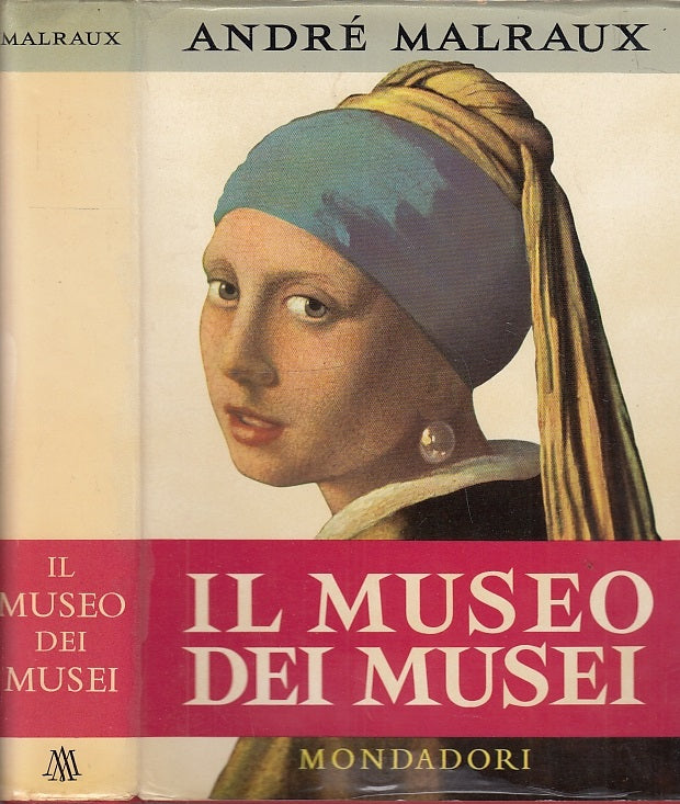 LT- IL MUSEO DEI MUSEI - ANDRE' MALRAUX - MONDADORI- I DIAMANTI-- 1957- CS- XFS9