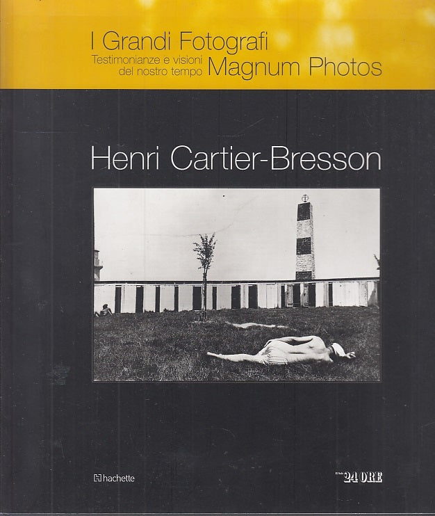LZ- I GRANDI FOTOGRAFI HENRI CARTIER BRESSON -- HACHETTE --- 2011 - B- ZFS373